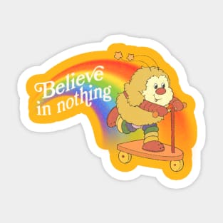 Believe In Nothing / Nihilist Meme Design / Faded Print Sticker